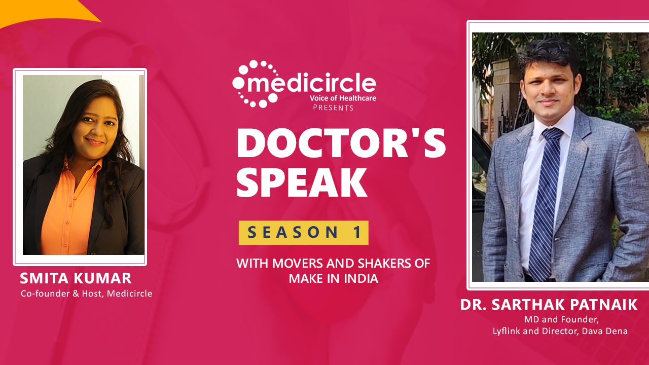 Helping patients, doctors, pharmacists & rural population with revolutionary technology- Dr. Sarthak