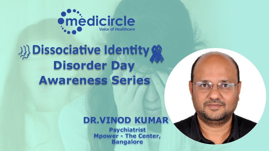 Dissociative Identity Disorder explained by Dr. Vinod Kumar