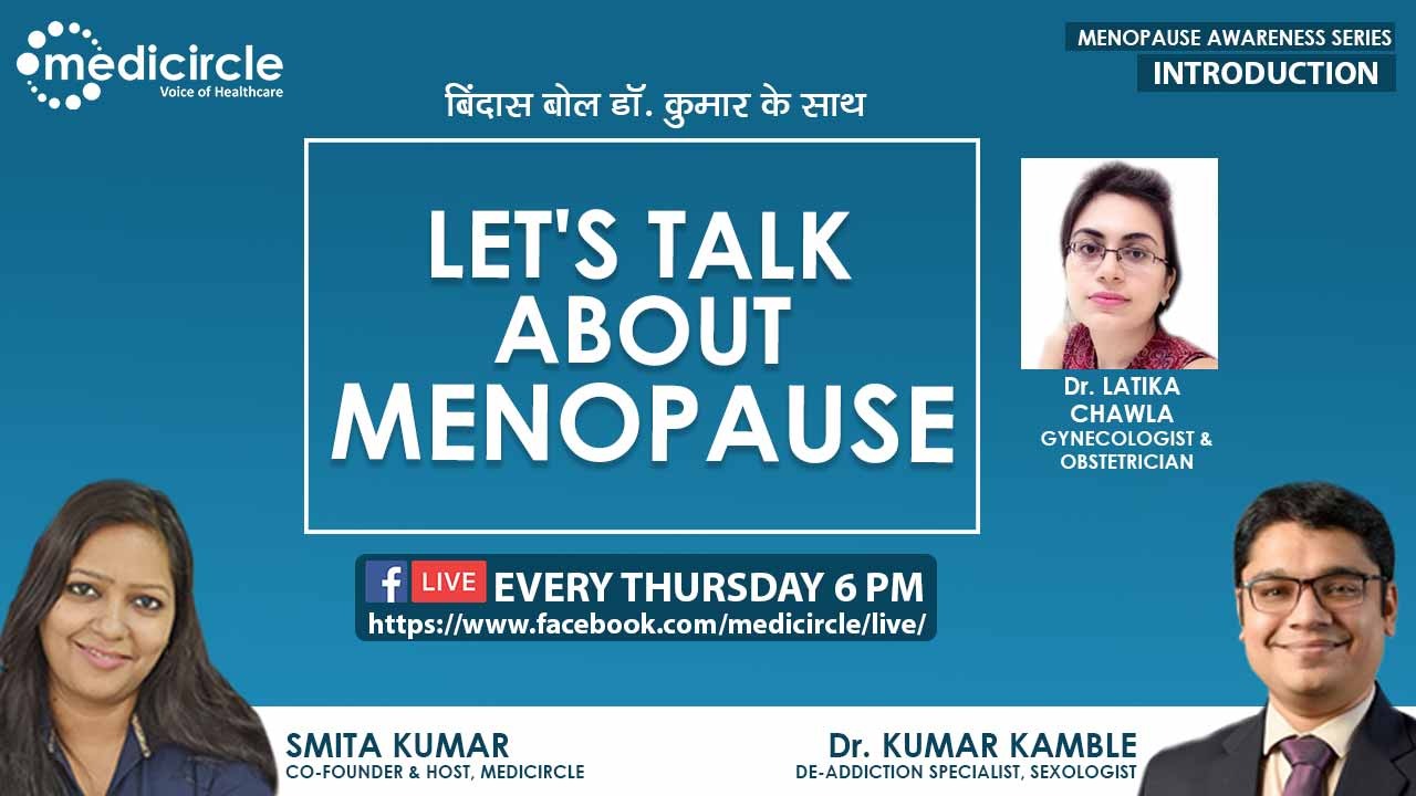 Bindas bol with Dr. Kumar Kamble â€“ Letâ€™s talk about Menopause