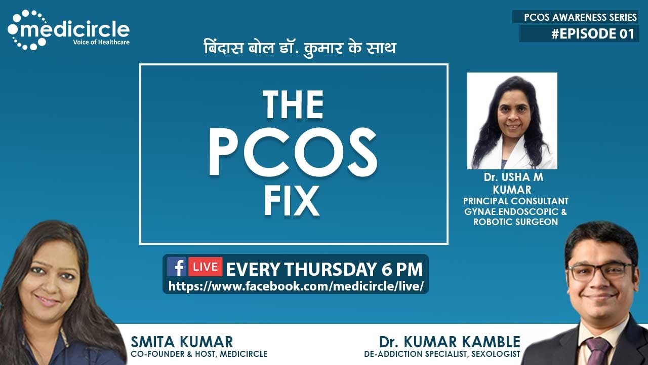 Dr Kumar Kamble and Dr Usha Kumar shed light on PCOS and PCOS with their expertise