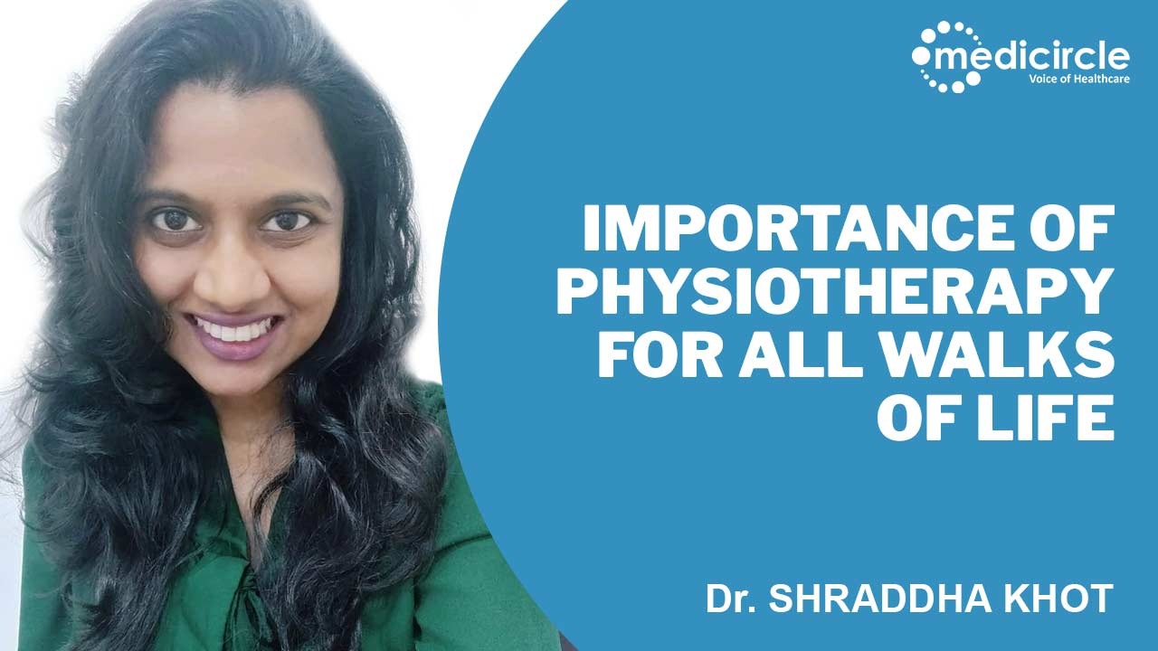 Dr Shraddha Khot sheds light on importance of physiotherapy for all walks of life