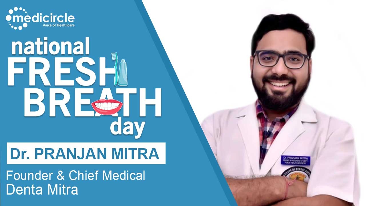 Simple homemade hacks for maintaining oral hygiene by Dr. Pranjan Mitra